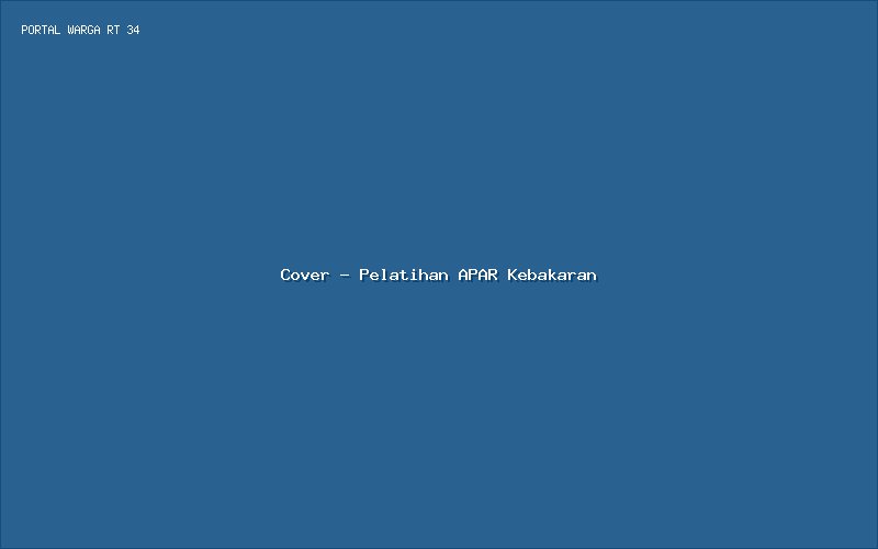 Pelatihan Pemadaman Kebakaran Ringan
