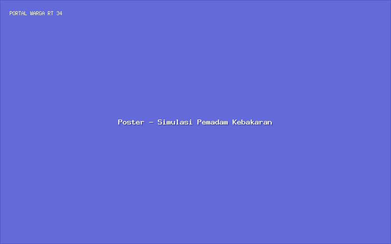 Penyuluhan Pencegahan Kebakaran Rumah Tangga